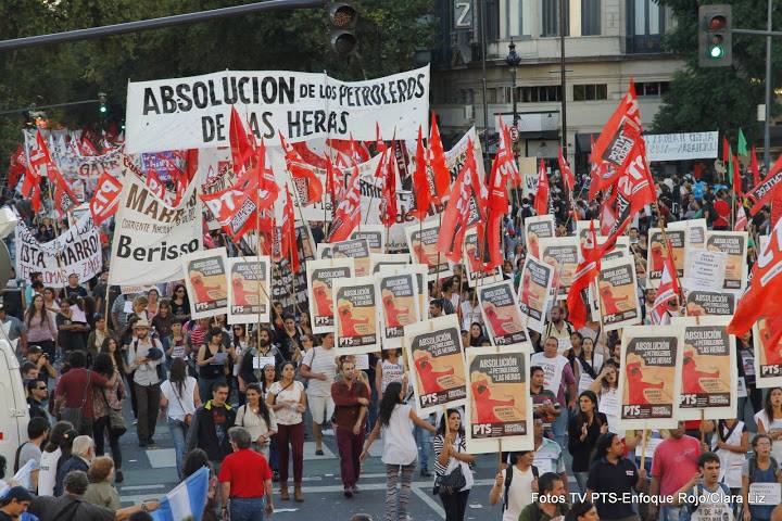 Argentina: The PTS was part of the massive march against the the policies of the government and for the acquittal of the Las Heras oil refinery workers. 