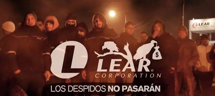 ¡Toda la solidaridad con los obreros de Lear!