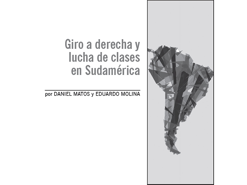 Giro a derecha y lucha de clases en Sudamérica