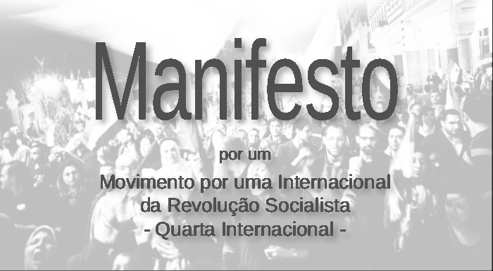Por um Movimento por uma Internacional da Revolução Socialista -Quarta Internacional-