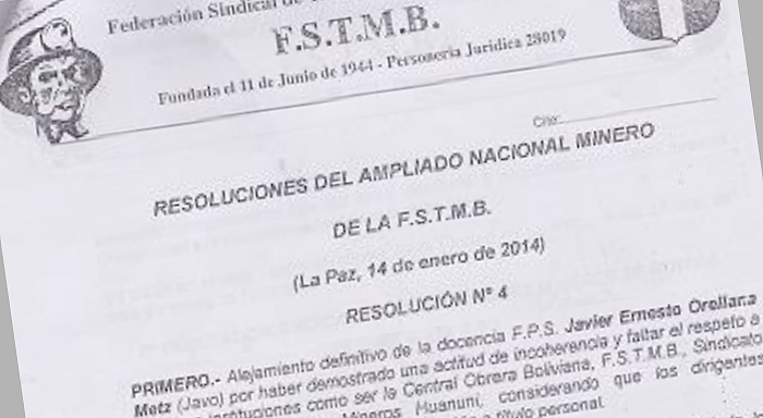 Ante la resolución N°4 del ampliado de la FSTMB de “alejamiento definitivo” de su fuente laboral al compañero Javo: ¡Alto a la persecución política!