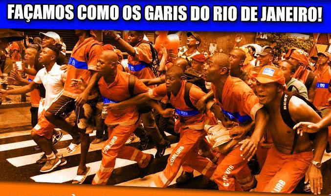 Encontro de Trabalhadores - Façamos como os garis do Rio de Janeiro!