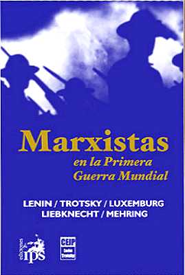 Marxistas en la Primera Guerra Mundial