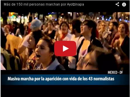 Más de 150 mil personas marchan por Ayotzinapa